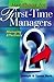 Handbook For First-Time Managers: Managing Effectively