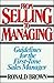 From Selling to Managing: G...