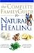 The Complete Family Guide to Natural Healing