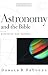 Astronomy and the Bible, by Donald B. DeYoung