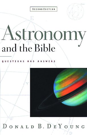 Astronomy and the Bible,: Questions and Answers (Paperback)
