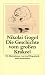 Die Geschichte vom großen Krakeel. Zwischen Iwan Iwanowitsch ... by Nikolai Gogol Die Geschichte vom großen Krakeel. Zwischen Iwan Iwanowitsch ... by Nikolai Gogol