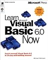 Learn Microsoft Visual Basic 6.0 Now (Learn Now)