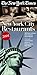 The New York Times Guide to Restaurants in New York City 2001 by Wiliam Grimes