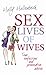 Sex Lives of Wives: True confessions and provocative advice