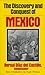 The Discovery And Conquest Of Mexico by Bernal Díaz del Castillo