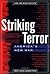 Striking Terror: America's New War