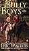 The Bully Boys
