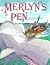 Merlyn's Pen: Fiction, Essays & Poems by America's Teens