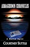 The Armageddon Chronicles: A Mafia Epic The Armageddon Chronicles: A Mafia Epic