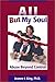 All But My Soul : Abuse Beyond Control