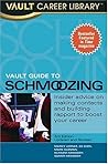 Vault Guide to Schmoozing