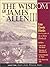 The Wisdom of James Allen III: Out from the Heart/Byways of Blessedness/from Passion to Pease/the Heavenlylife