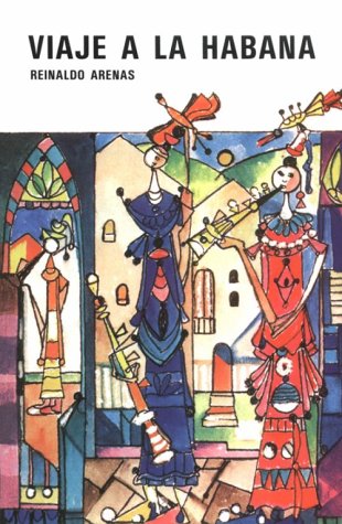 Viaje a la Habana: novela en tres viajes (Paperback)