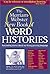 The Merriam Webster New Book of Word Histories: Fascinating Stories about our Living, Growing Language