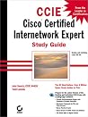 CCIE: Cisco Certified Internetwork Expert Study Guide CCIE: Cisco Certified Internetwork Expert Study Guide