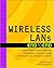 Wireless LANs: End to End