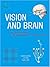 Vision and Brain by Stephen Grossberg