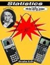 Statistics with the TI-84 Plus Calculator
