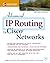 Advanced IP Routing in Cisco Networks by Terry Slattery