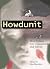Howdunit: How Crimes Are Co...