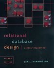 Relational Database Design Clearly Explained, Second Edition (The Morgan Kaufmann Series in Data Management Systems)