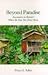 Beyond Paradise: Encounters in Hawaii Where the Tour Bus Never Runs
