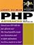 Php Advanced for the World Wide Web  by Larry Ullman