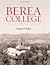 Berea College: An Illustrat...