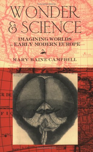 Wonder and Science: Imagining Worlds in Early Modern Europe (Paperback)