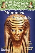 Mummies and Pyramids (Magic Tree House Research Guide, #3)