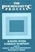 The Psychoanalytic Process by Joseph B. Weiss
