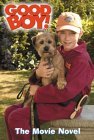 Good Boy!: The Movie Novel