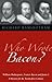 Who Wrote Bacon?: William Shakespeare, Francis Bacon, and James I