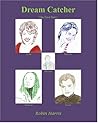 Dream Catcher: The First Story