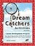 Dream Catchers Activities: Career Development Projects