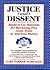 Justice and Dissent: Ready-To-Use Materials for Recreating Great Trials in American History
