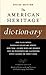 The American Heritage Dictionary