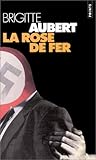 La rose de fer
