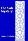 The Sufi Mystery The Sufi Mystery