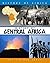History of Central Africa (History of Africa)