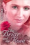 The Briar And the Rose