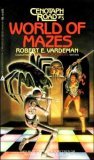 World of Mazes (Cenotaph Road #3) World of Mazes (Cenotaph Road #3)