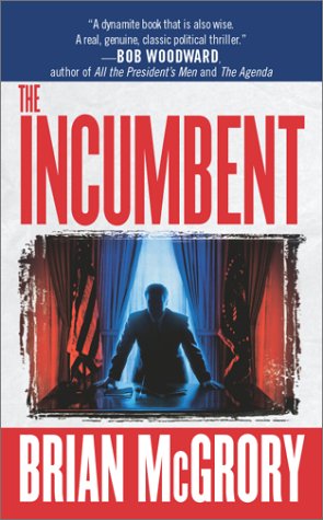 The Incumbent (Mass Market Paperback)
