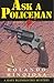Ask a Policeman (Rafe Buenrostro Mysteries)
