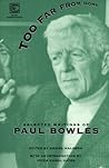 Too Far from Home: Selected Writings