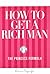 How to Get a Rich Man: The Princess Formula