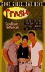 Good Girls, Bad Boys (Trash, #3)