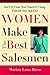 Women Make the Best Salesmen by Marion Luna Brem Women Make the Best Salesmen by Marion Luna Brem