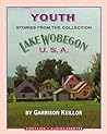 Lake Wobegon U.S.A.: Youth